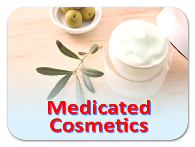 Medicated Cosmetics